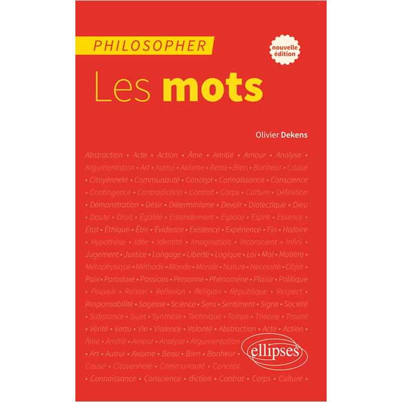Philosopher. Les mots (Nouvelle édition)