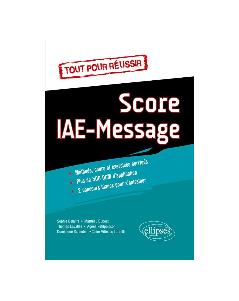 Tout pour réussir le Score IAE Message