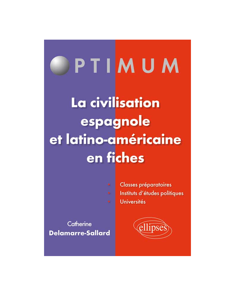 La civilisation espagnole et latino-américaine en fiches