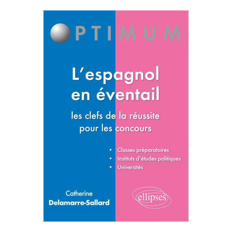 L’espagnol en éventail : les clefs de la réussite pour les concours