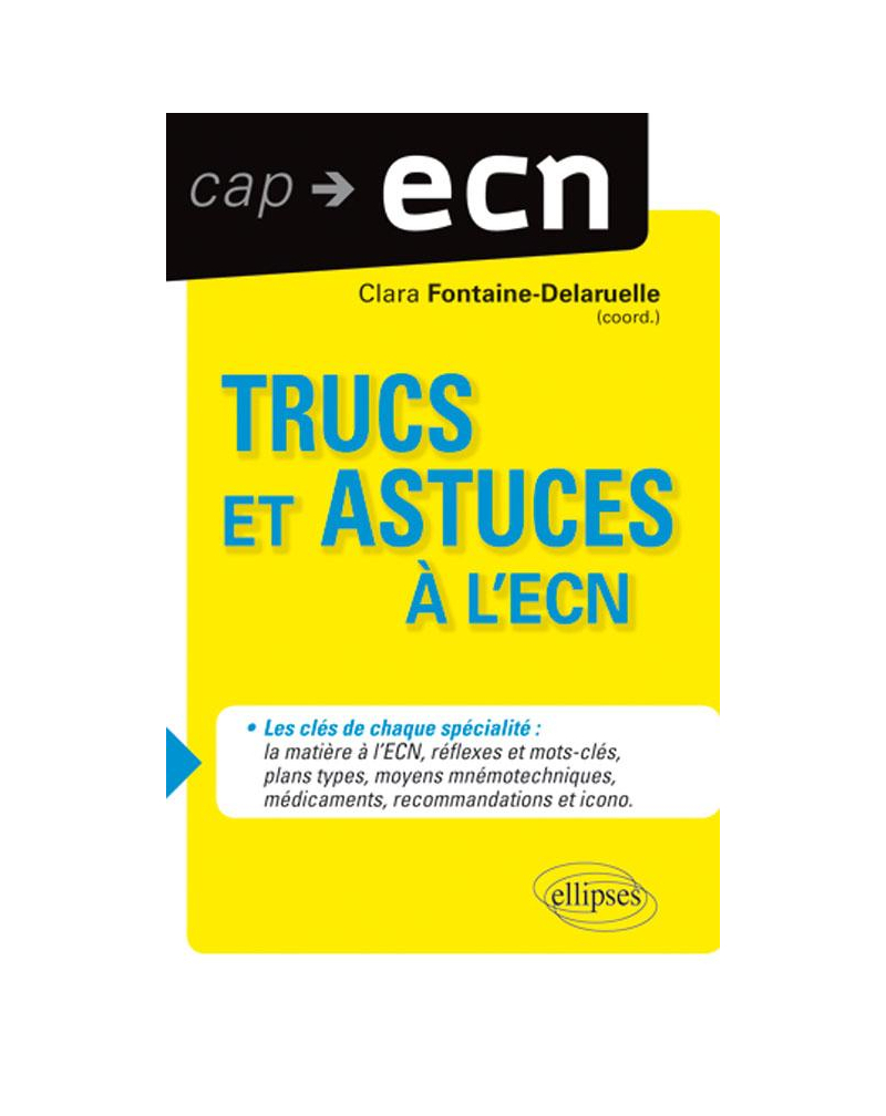 Trucs et astuces à l'ECN