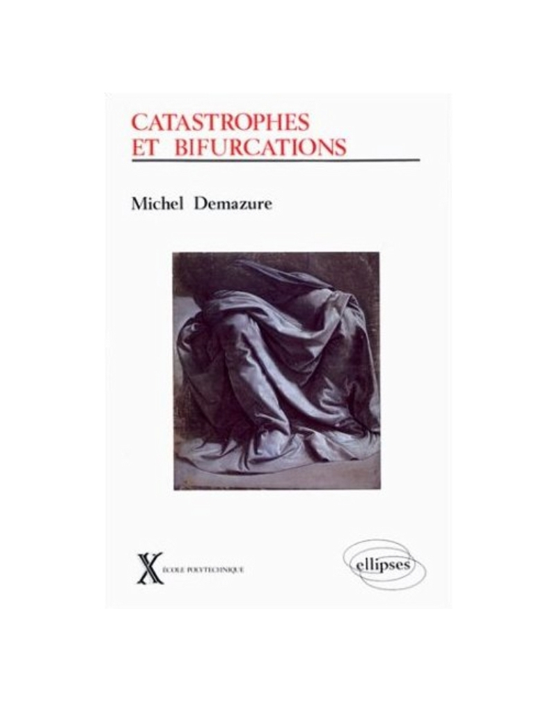 Catastrophes et bifurcations