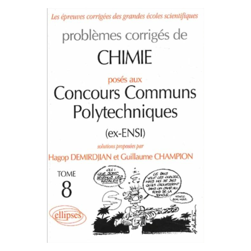 Chimie Concours communs polytechniques (CCP) 2000-2001 - Tome 8