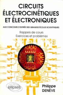 Circuits électrocinétiques et électroniques