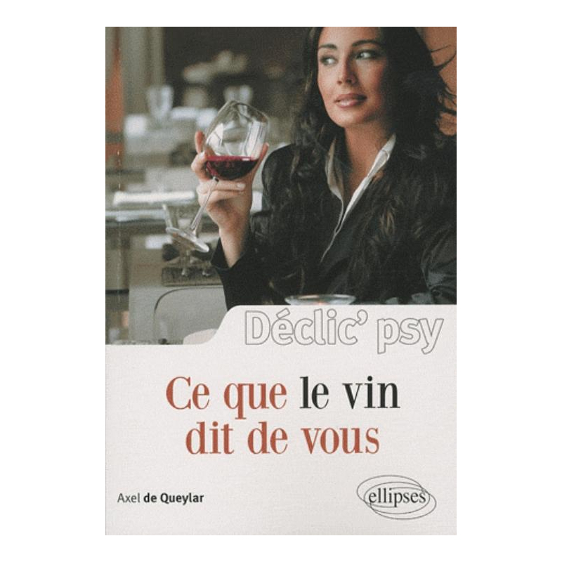 Ce que le vin dit de vous