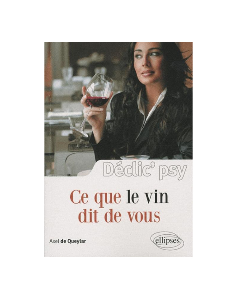 Ce que le vin dit de vous