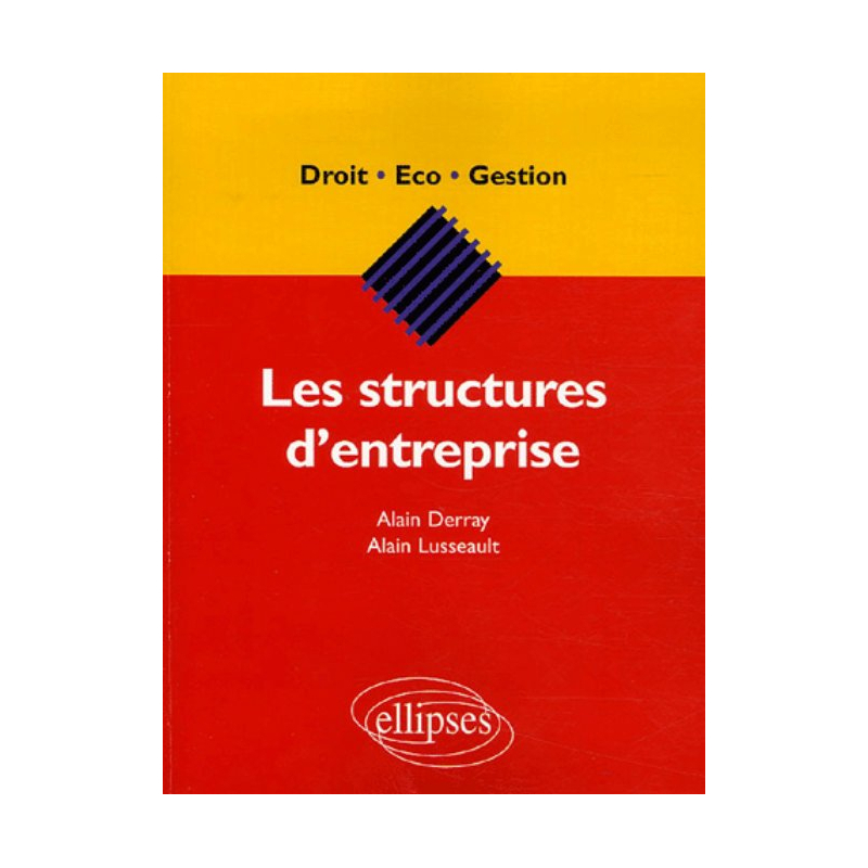 Les structures d'entreprise