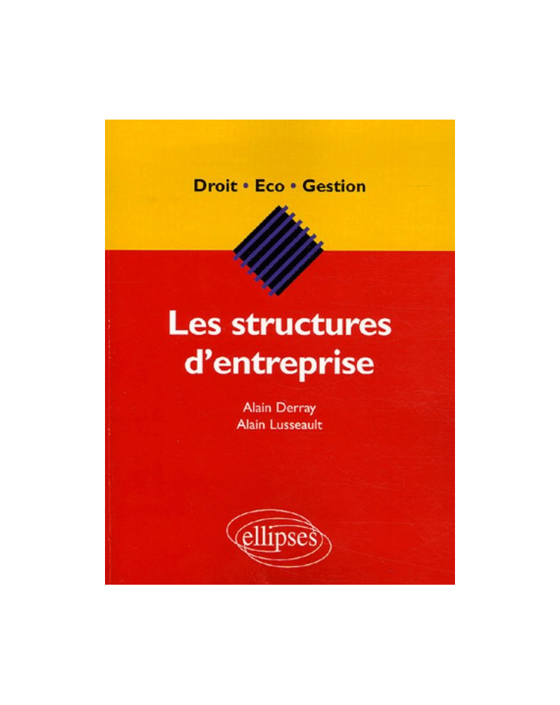 Les structures d'entreprise