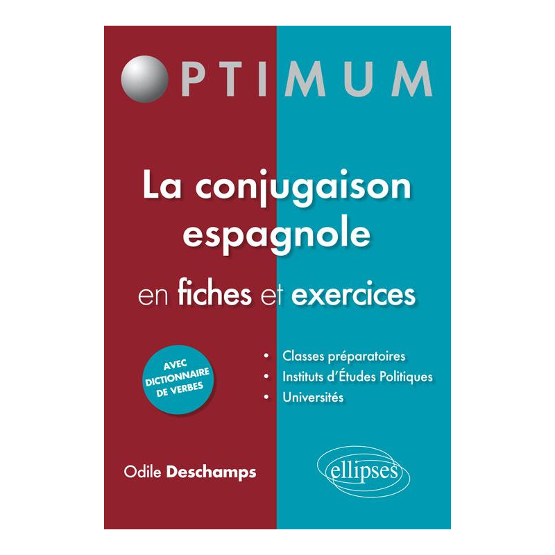 La conjugaison espagnole en fiches et exercices
