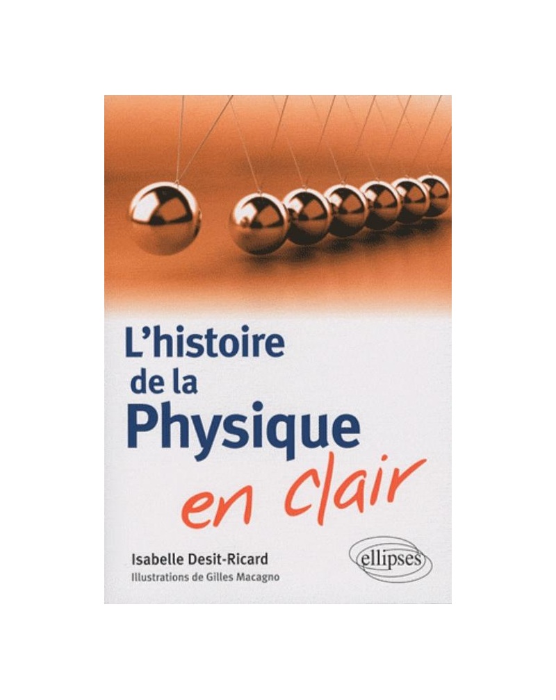 L'histoire de la physique en clair