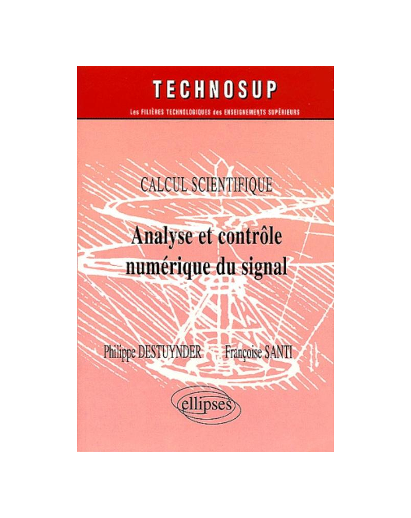 Analyse et contrôle numérique du signal - Calcul scientifique - Niveau C