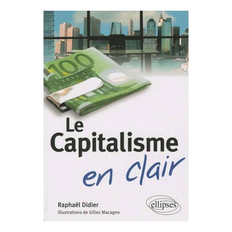 Le capitalisme en clair