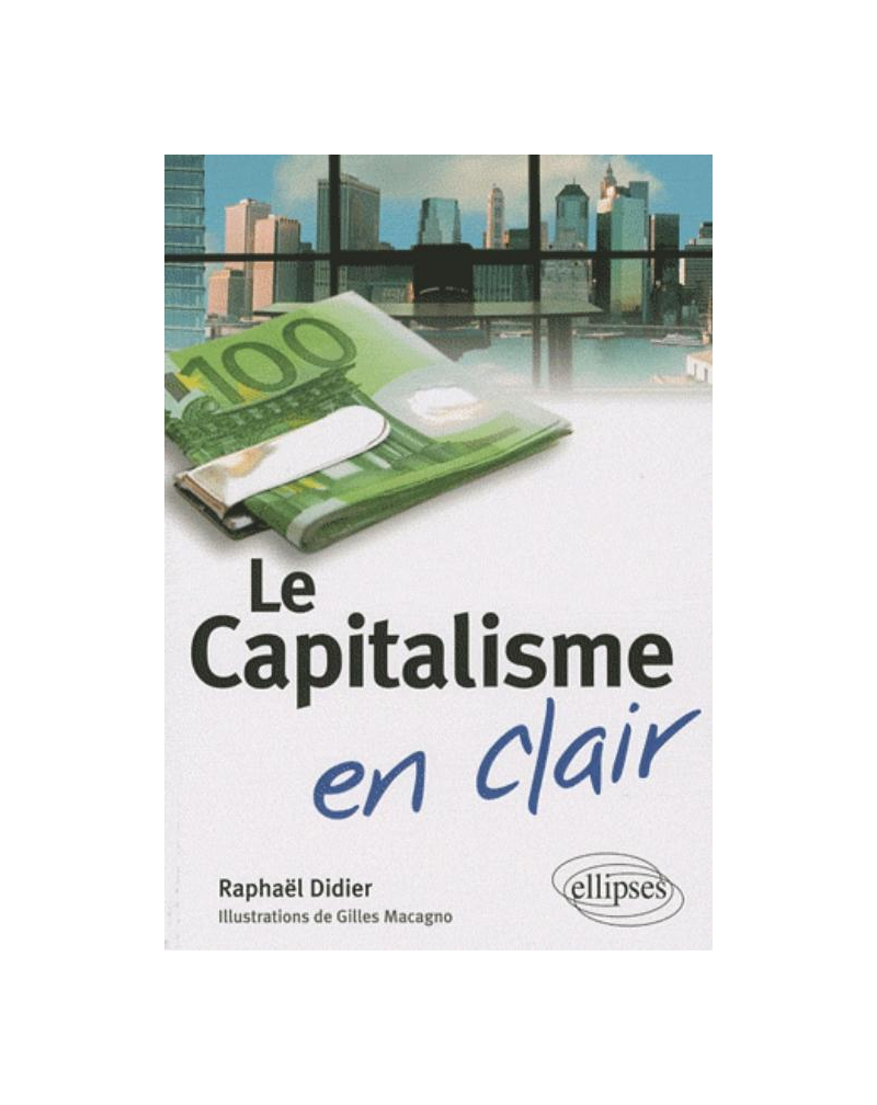 Le capitalisme en clair