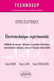 GÉNIE ÉLECTRIQUE - Électrotechnique expérimentale - Méthodes de mesure - Réseaux et machines électriques, convertisseurs statiques, sources d'énergie renouvelable – Niveau B