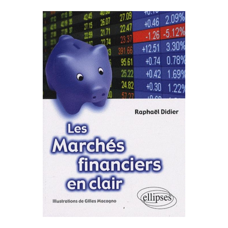 Les marchés financiers en clair