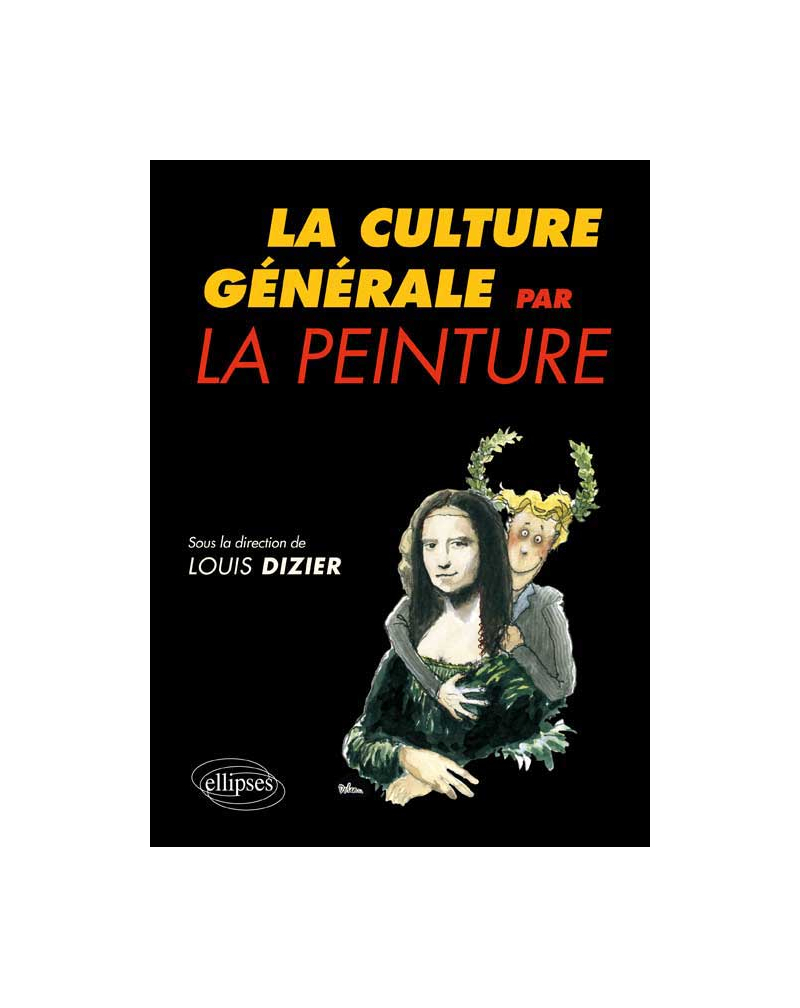La Culture générale par la peinture