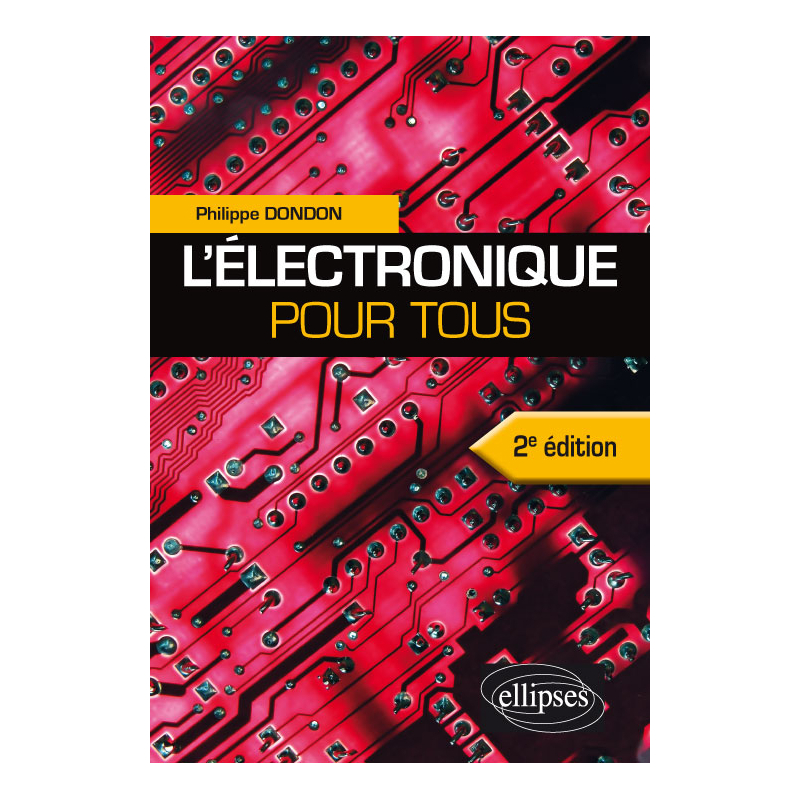L’électronique pour tous - 2e édition