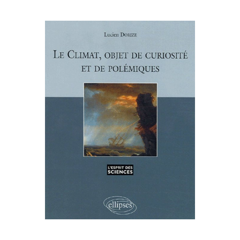 Le climat, objet de curiosité et de polémiques - n° 37