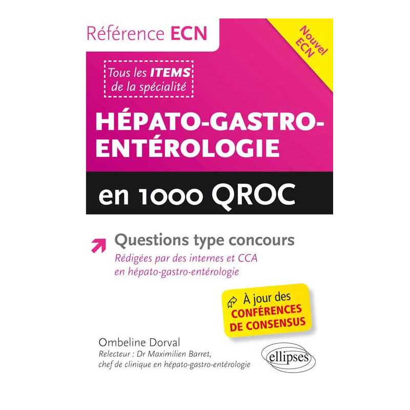 Hépato-Gastro-Entérologie en 1000 QROC
