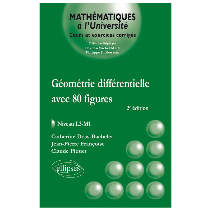 Géométrie différentielle Avec 80 figures - niveau L3-M1 - 2e édition