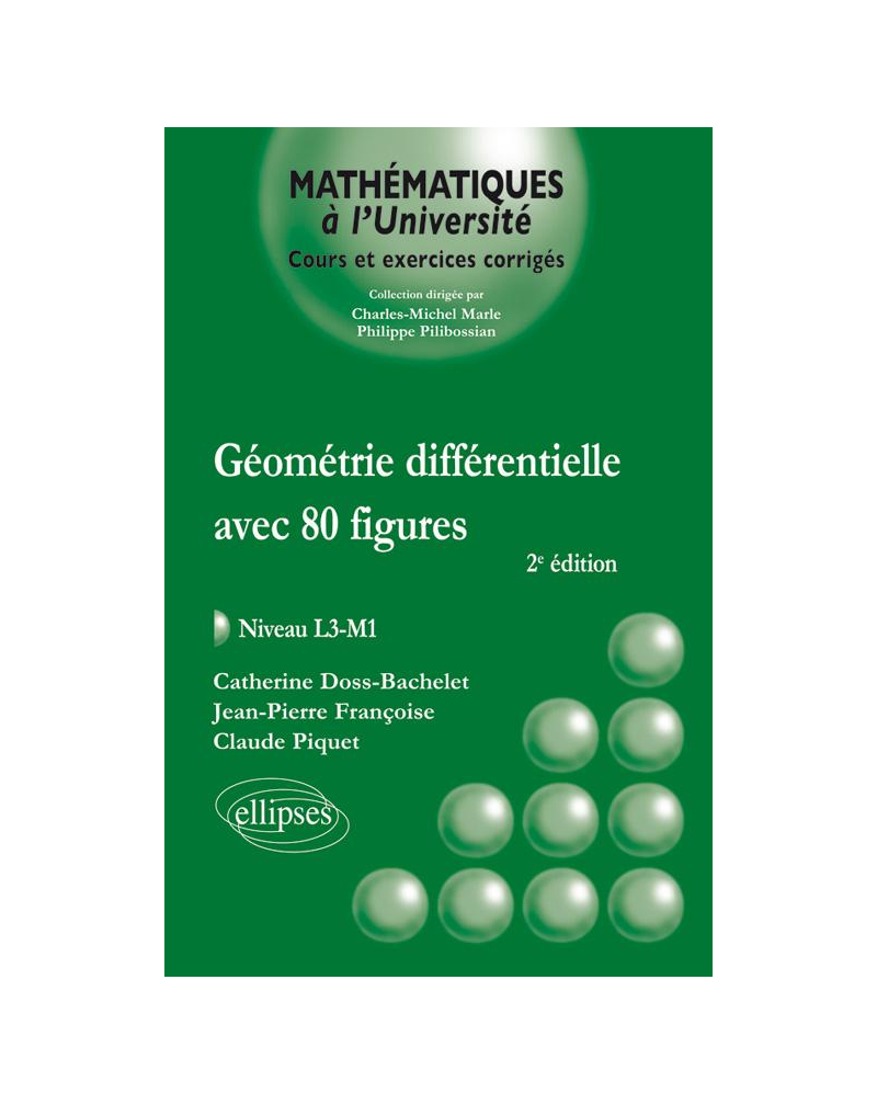 Géométrie différentielle Avec 80 figures - niveau L3-M1 - 2e édition