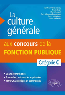 La culture générale aux concours de la fonction publique de catégorie C