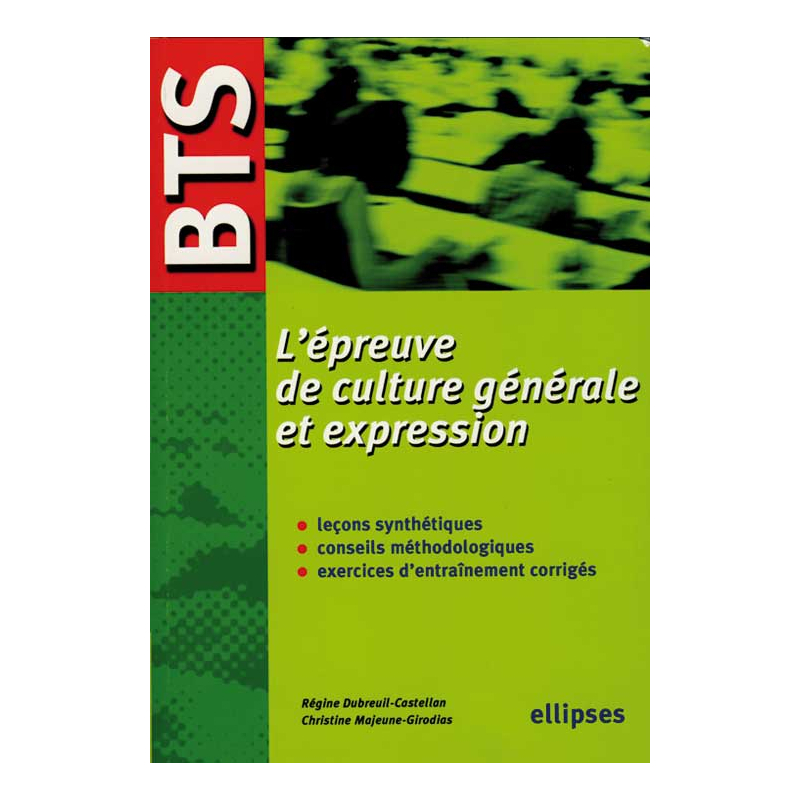 BTS - L'épreuve de culture générale et expression