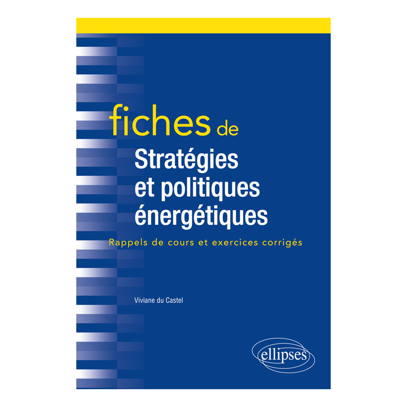 Fiches de Stratégies et politiques énergétiques