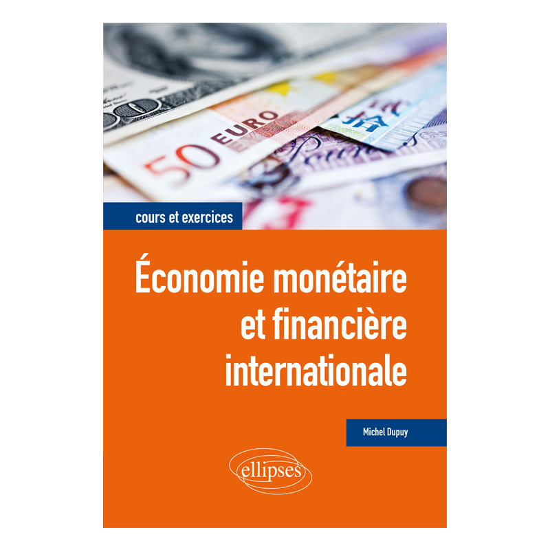 Économie monétaire et financière internationale