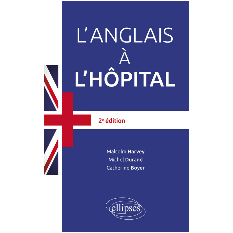L'anglais à l'hôpital - 2e édition