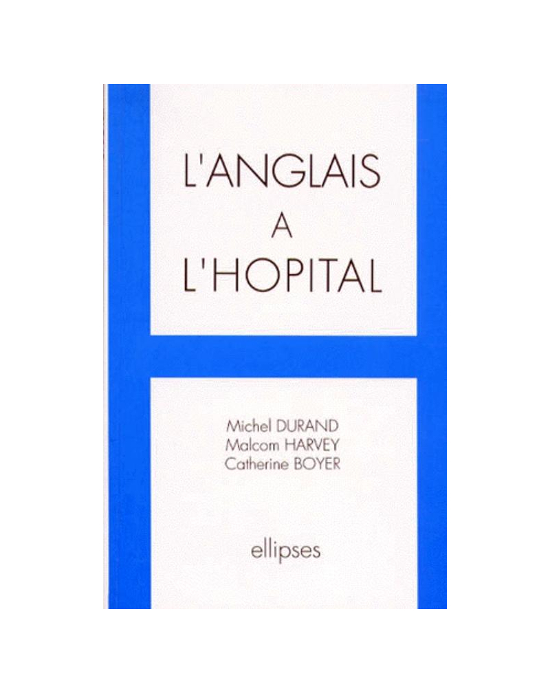 L'anglais à l'Hôpital