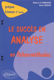succès en analyse en fiches-méthodes (Le) - 2e année