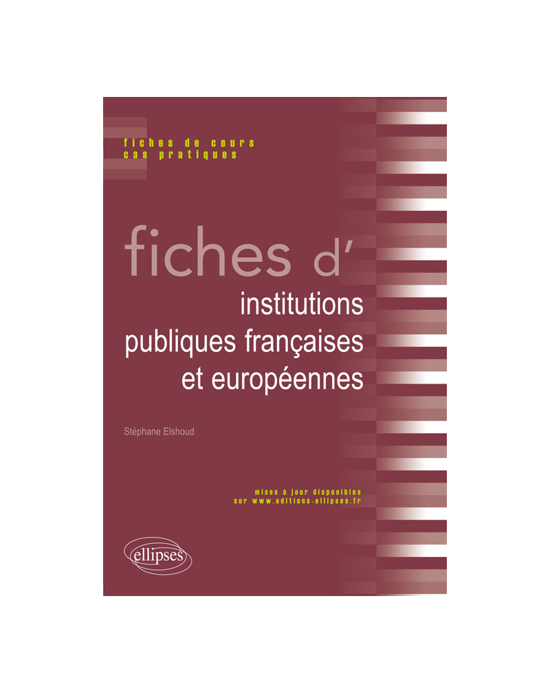Fiches d’institutions publiques françaises et européennes