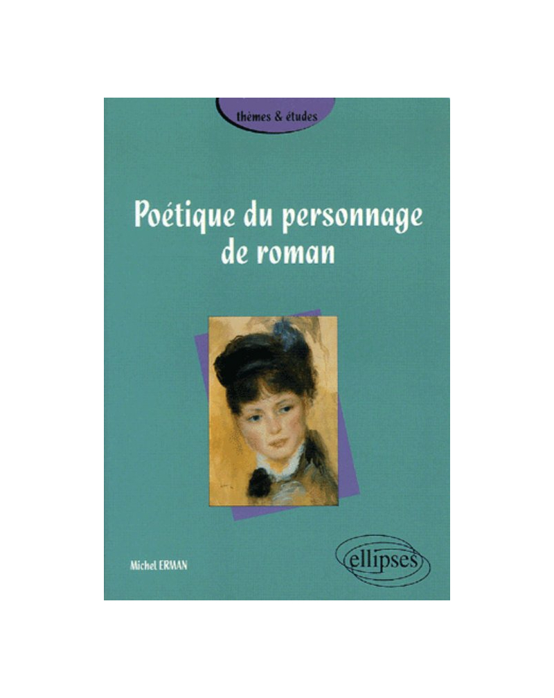 Poétique du personnage de roman