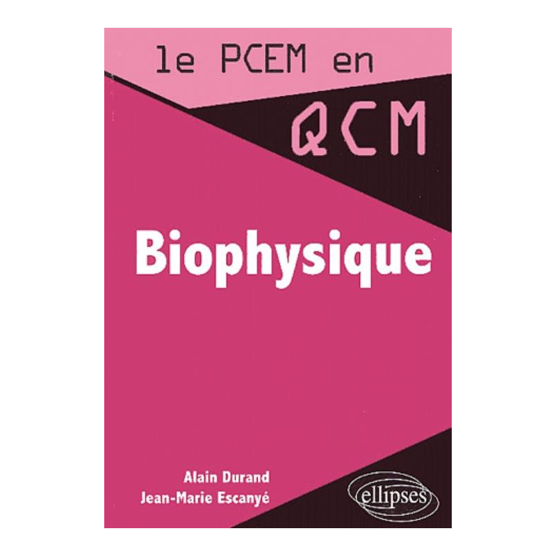 Biophysique