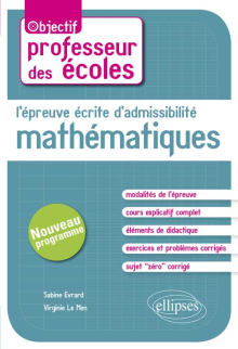 L'épreuve écrite d'admissibilité -  Mathématiques. CRPE nouveau programme