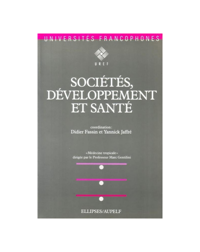 Sociétés, développement et santé