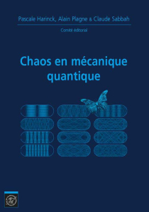 Chaos en mécanique quantique. Journées mathématiques X-UPS 2014
