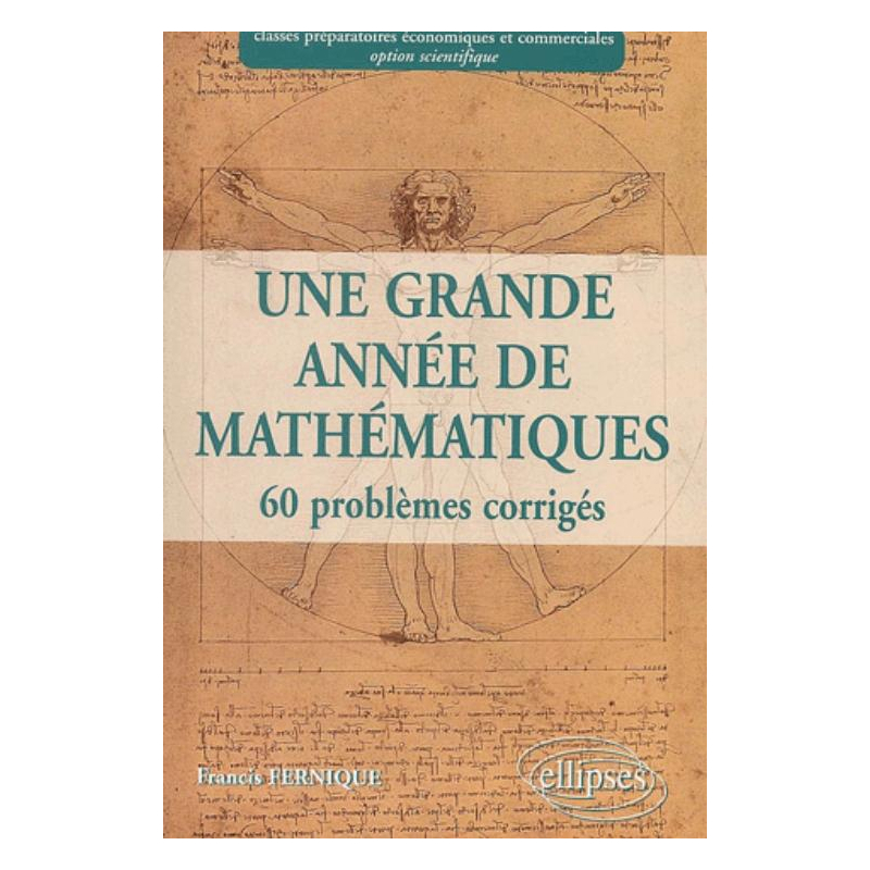 Une grande année de Mathématiques :  prépa économique et commerciale option scientifique