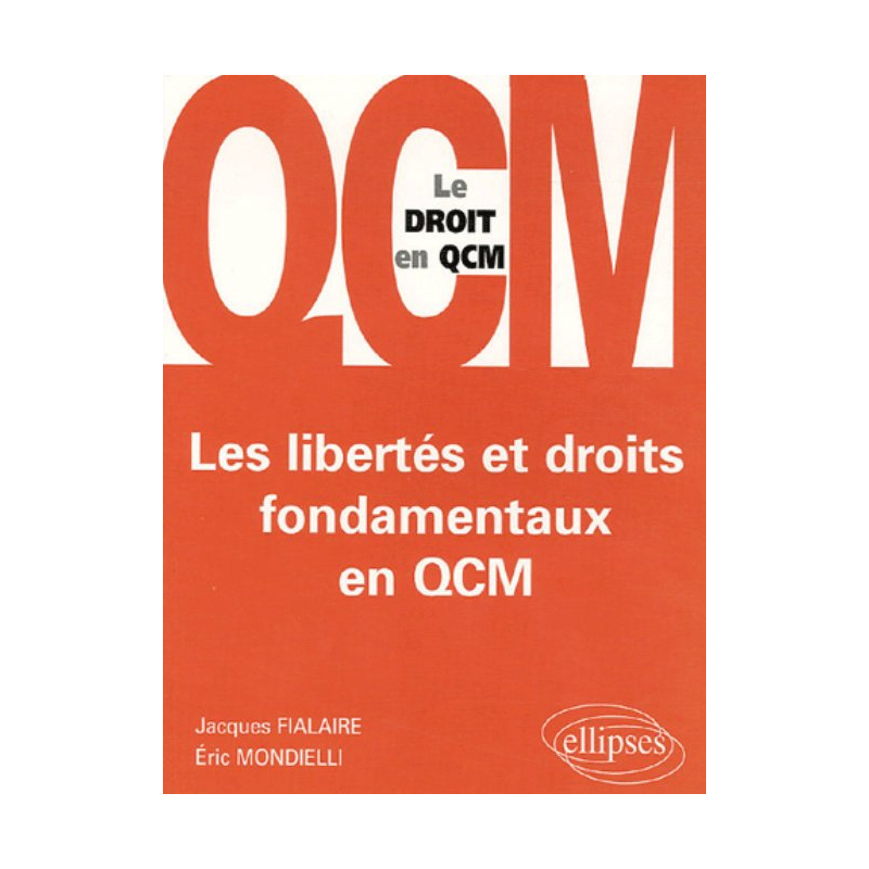Les libertés et droits fondamentaux  en QCM
