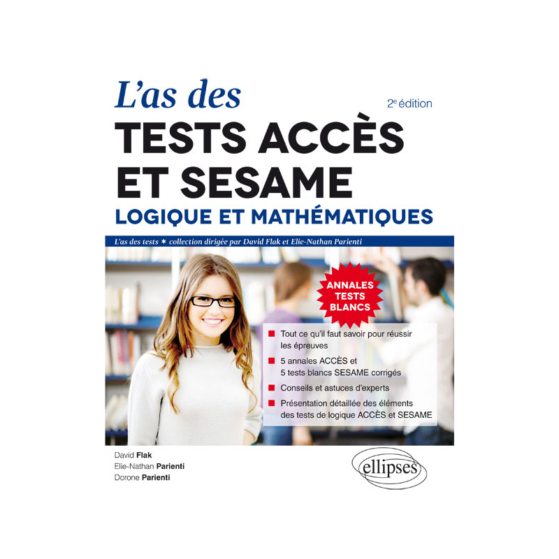 L’As des tests ACCÈS et SESAME : Logique et Mathématiques – 2e édition