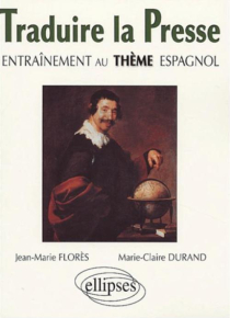 Traduire la presse - Entraînement au thème espagnol
