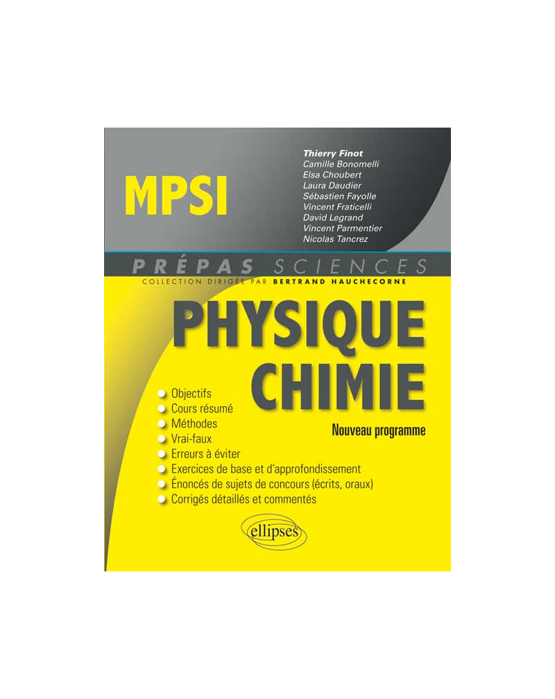 Physique-Chimie MPSI - conforme au nouveau programme 2013