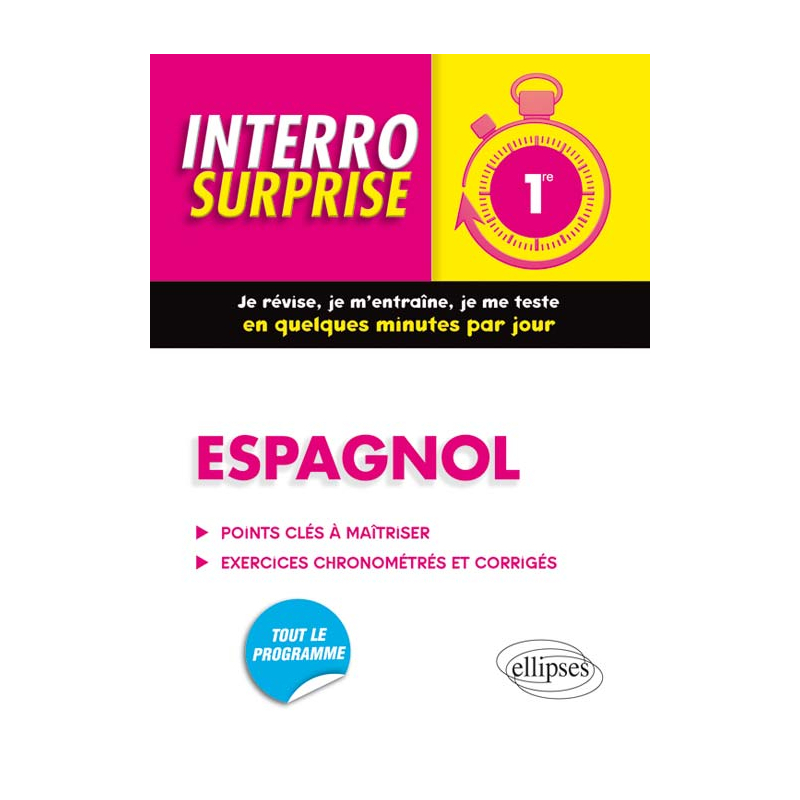 Espagnol Interro Surprise 1re - Grammaire et Vocabulaire