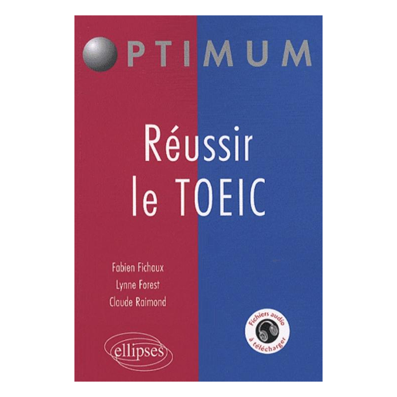 Réussir le TOEIC