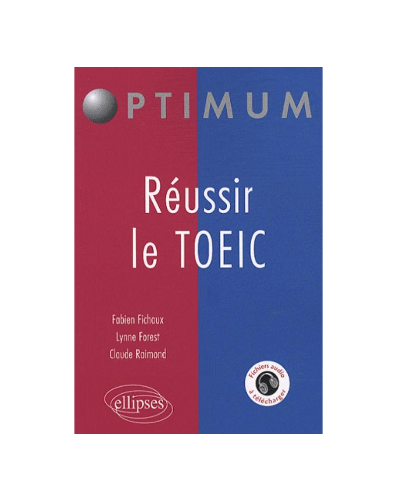 Réussir le TOEIC