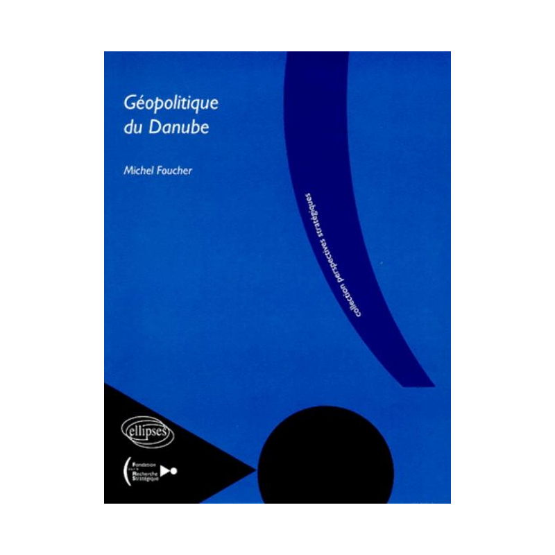 Géopolitique du Danube