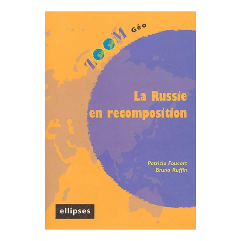 Russie en recomposition (La)