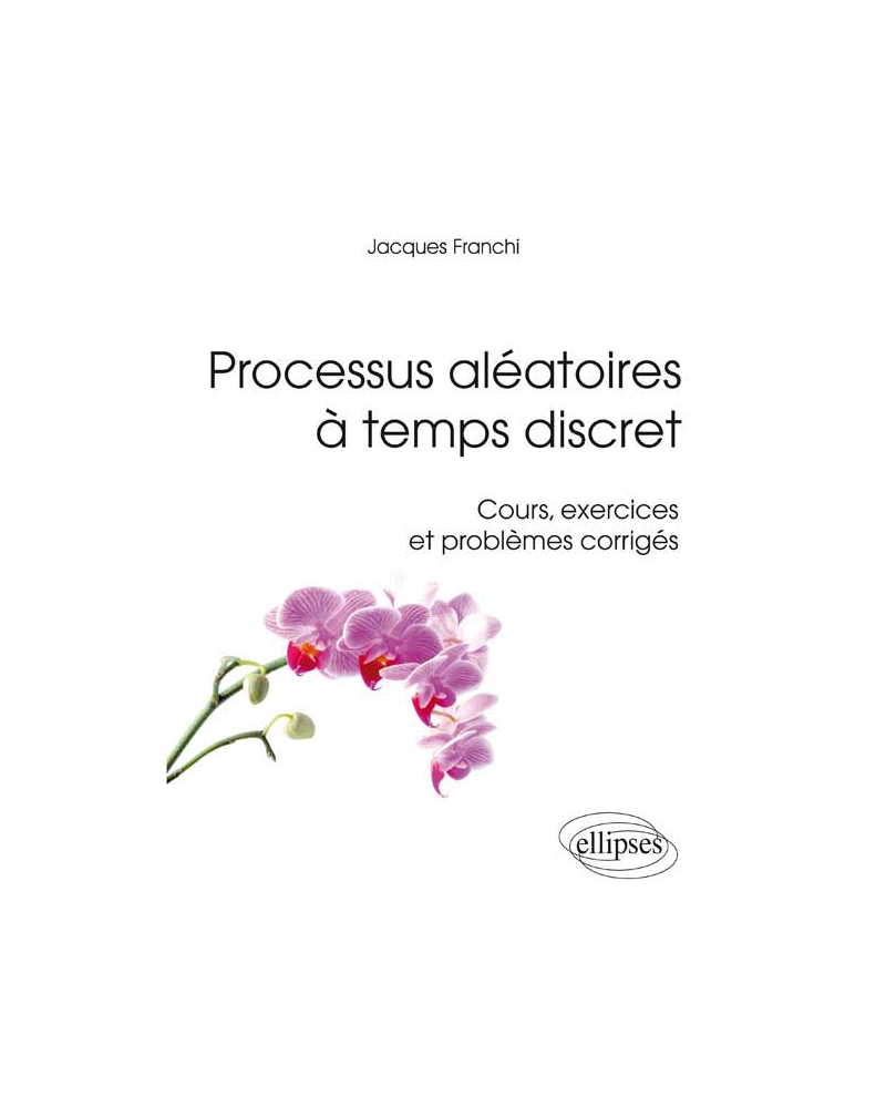 Processus aléatoires à temps discret
