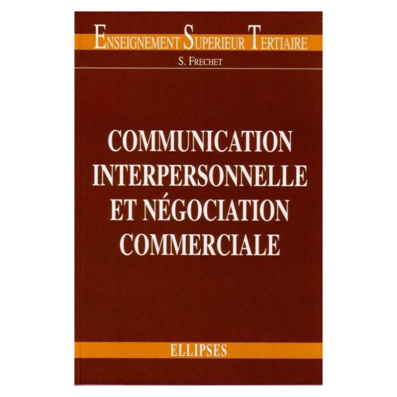 Communication interpersonnelle et négociation commerciale